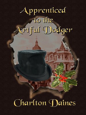 cover image of Apprenticed to the Artful Dodger